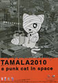 t.o.l Tamala 2010: A Punk Cat in Space