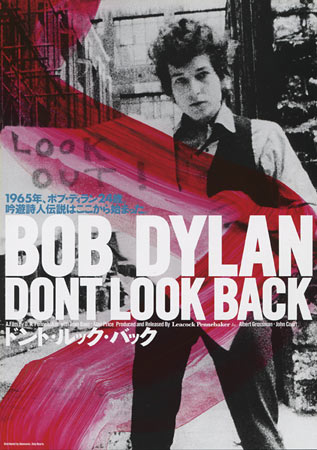 Bob Dylan: Dont Look Back