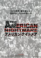 The American Nightmare