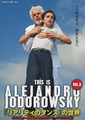 This is Alejandro Jodorowsky: Vol.3