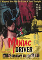 Maniac Driver